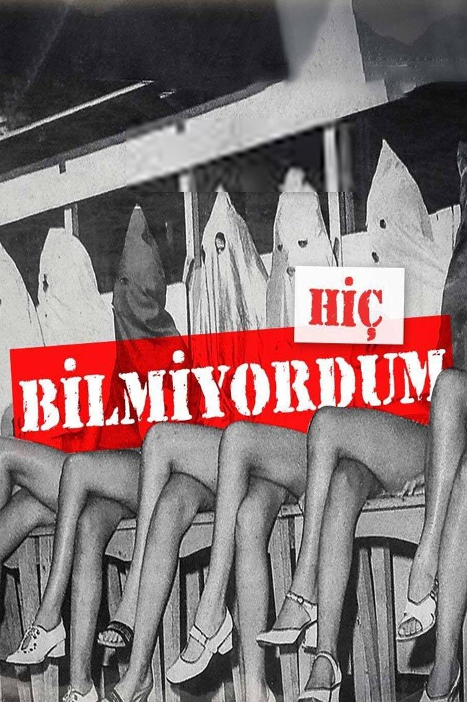 Poster de Hiç Bilmiyordum