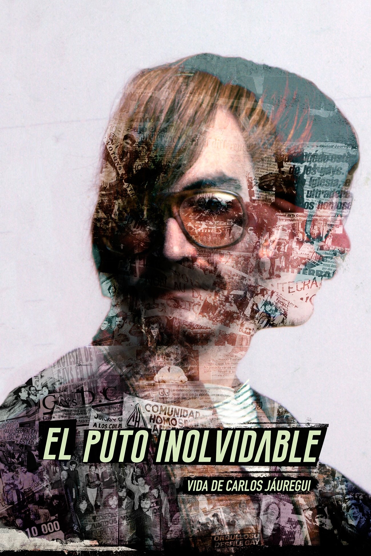 Poster de El puto inolvidable: Vida de Carlos Jáuregui