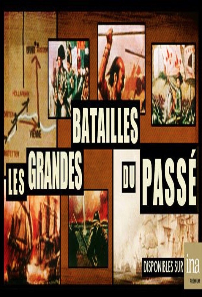 Poster de Les Grandes batailles du passé