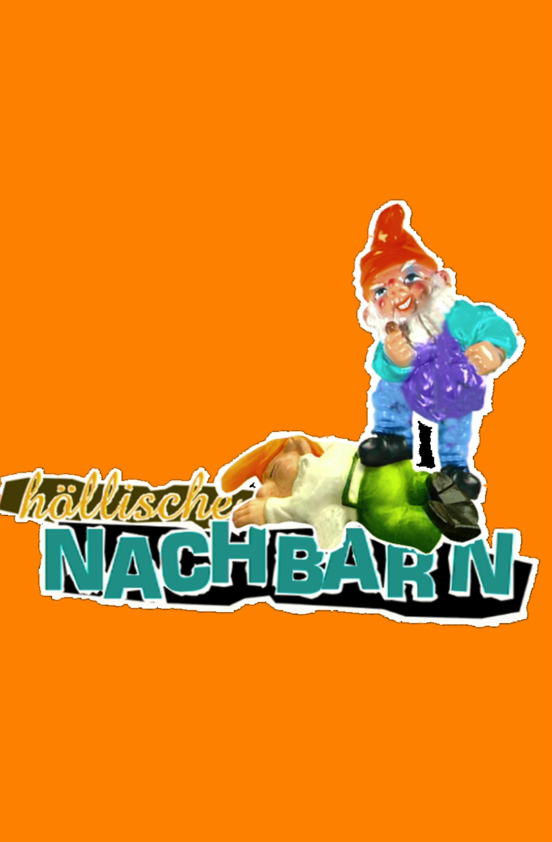 Poster de Höllische Nachbarn