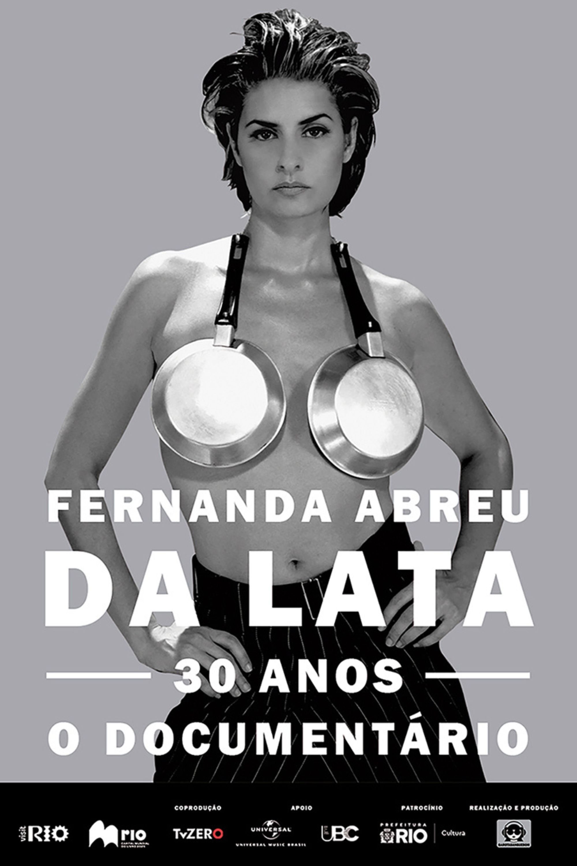 Poster de Fernanda Abreu - Da Lata 30 anos, o documentário