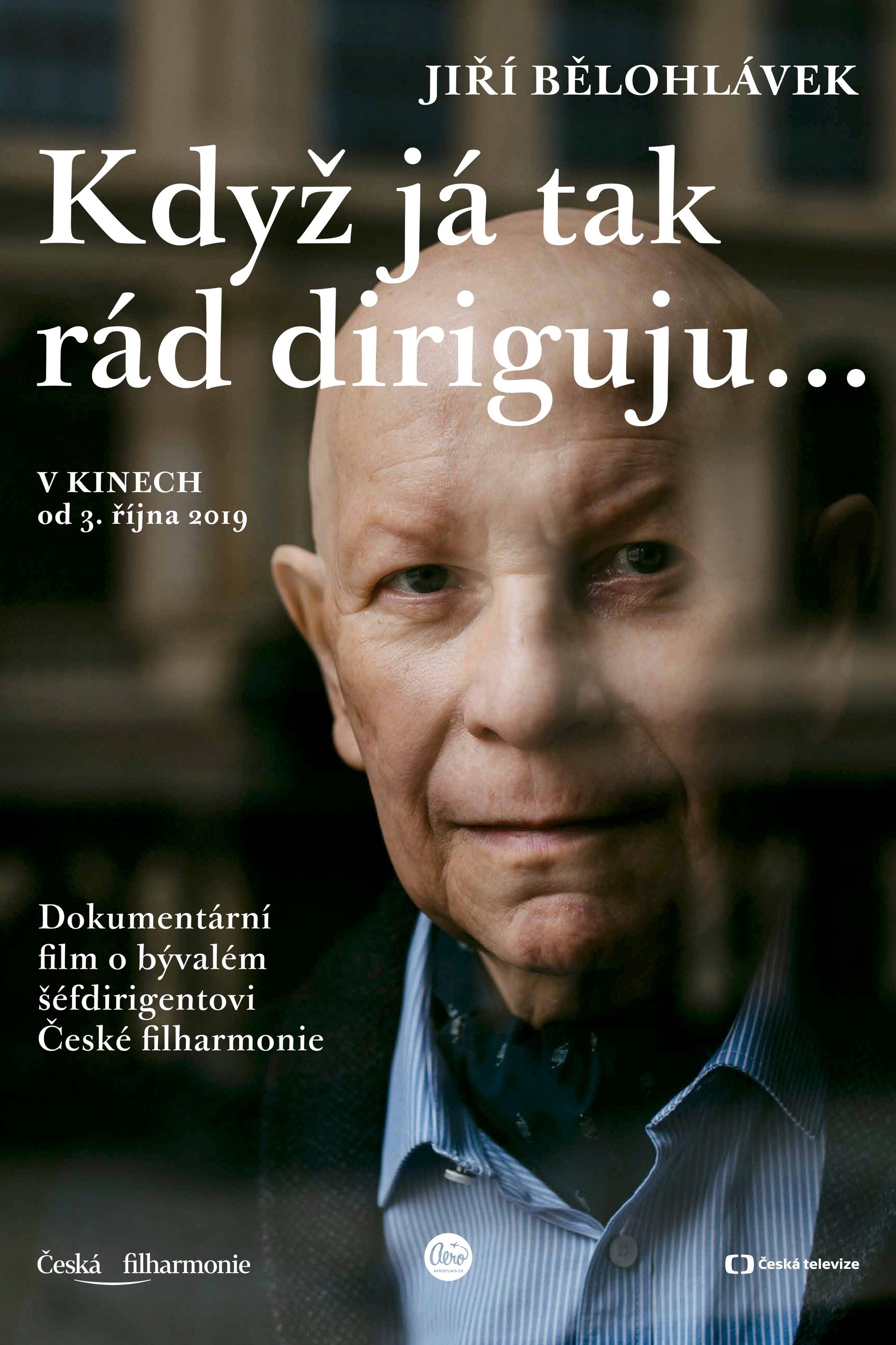 Poster de Jiří Bělohlávek: „Když já tak rád diriguju…“