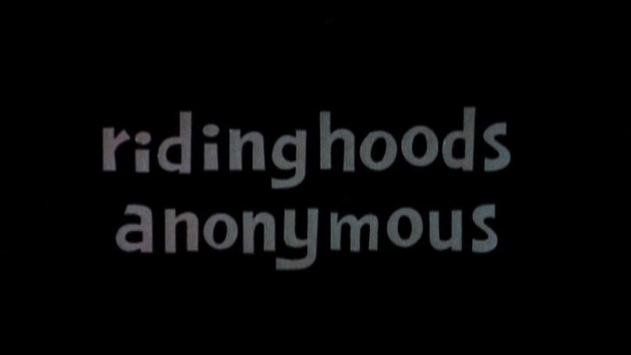 Ridinghoods Anonymous