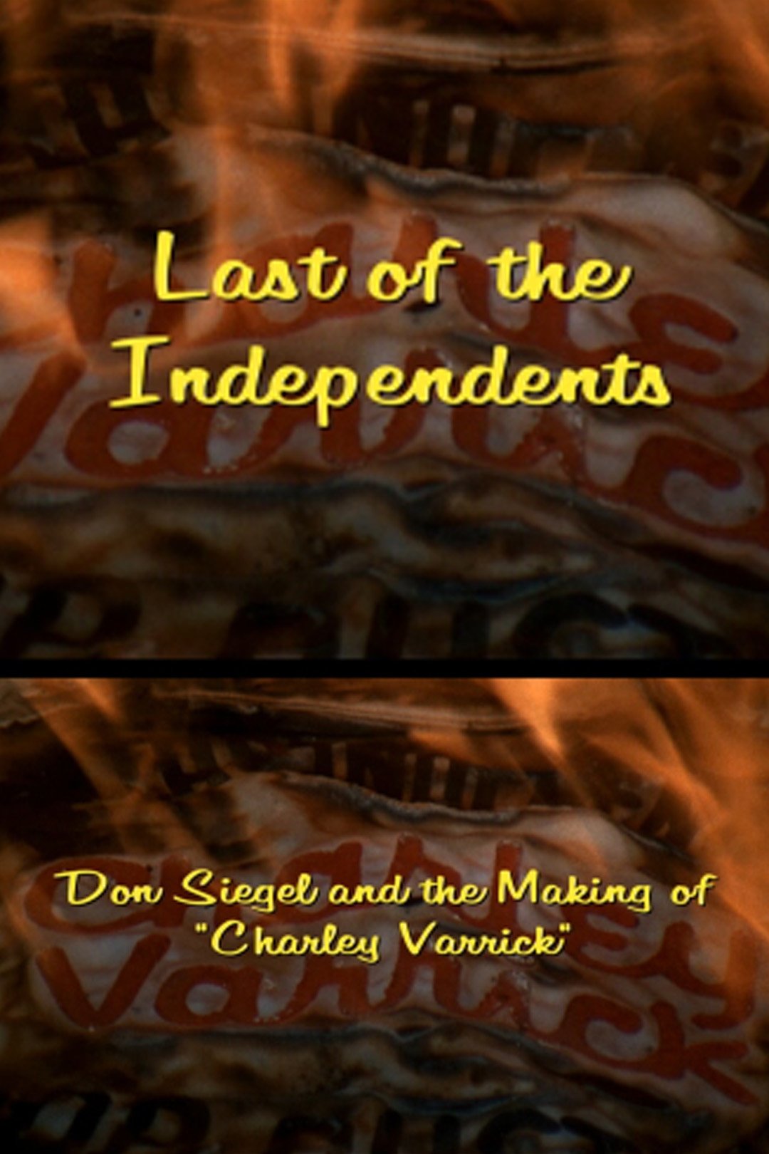 Poster de Last of the Independents: Don Siegel and the Making of 'Charley Varrick'