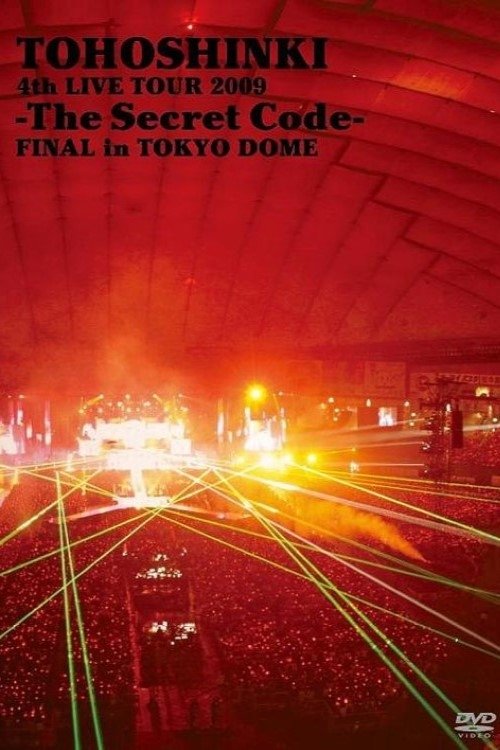 Poster de TOHOSHINKI 4th LIVE TOUR 2009 -The Secret Code- FINAL in TOKYO DOME