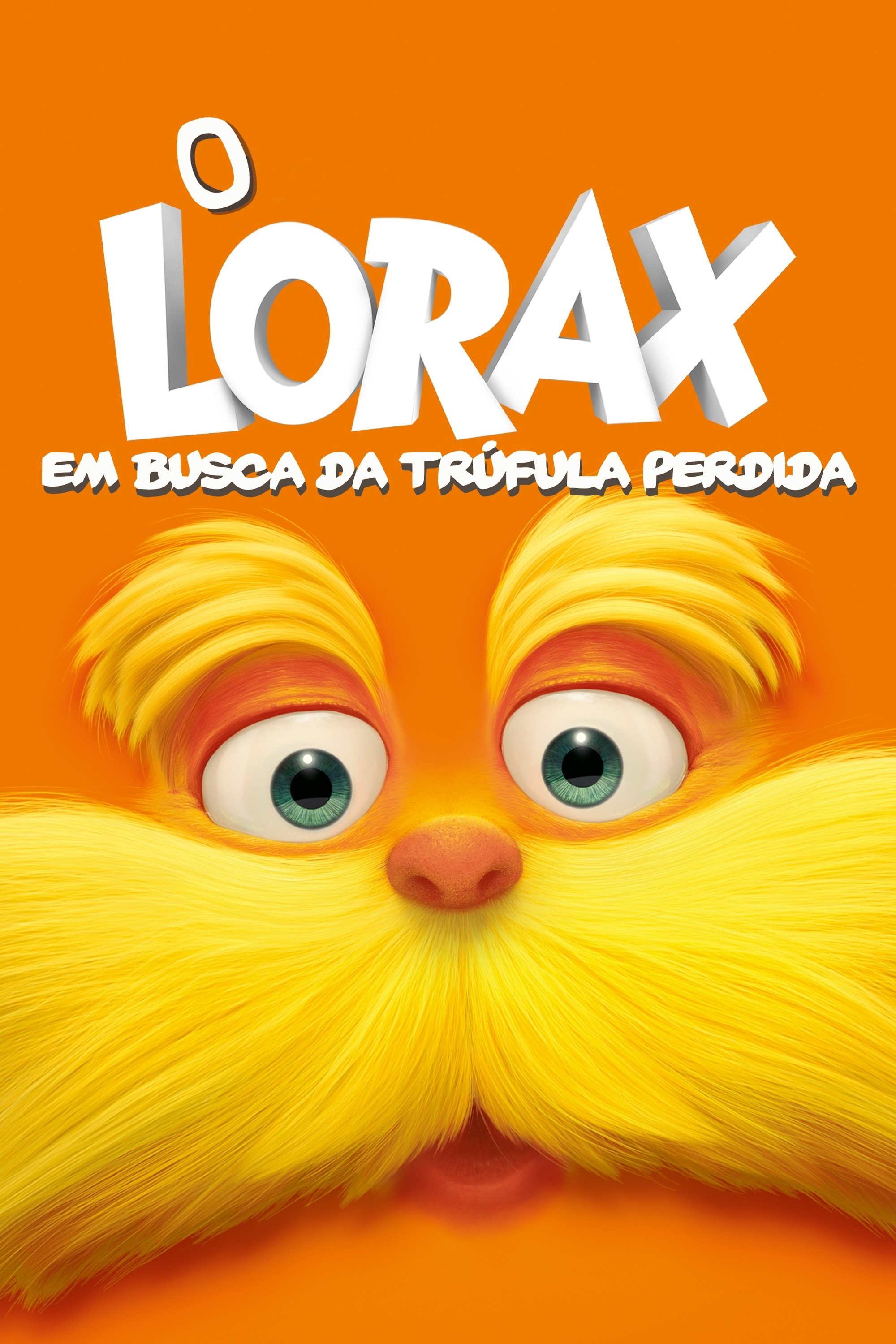 Poster de O Lorax: Em Busca da Trúfula Perdida