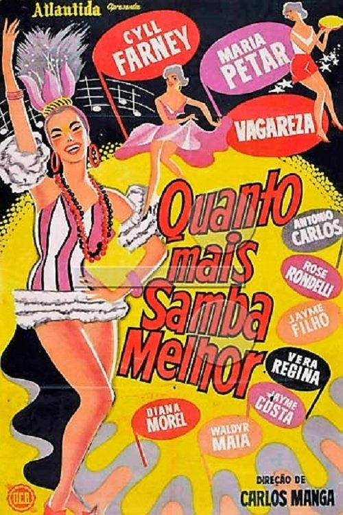 Poster de Quanto Mais Samba Melhor
