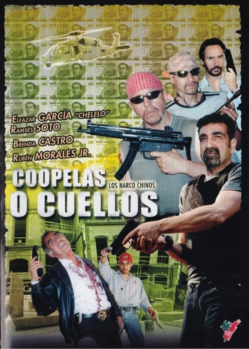 Poster de Narcochinos: Coopelas o cuellos