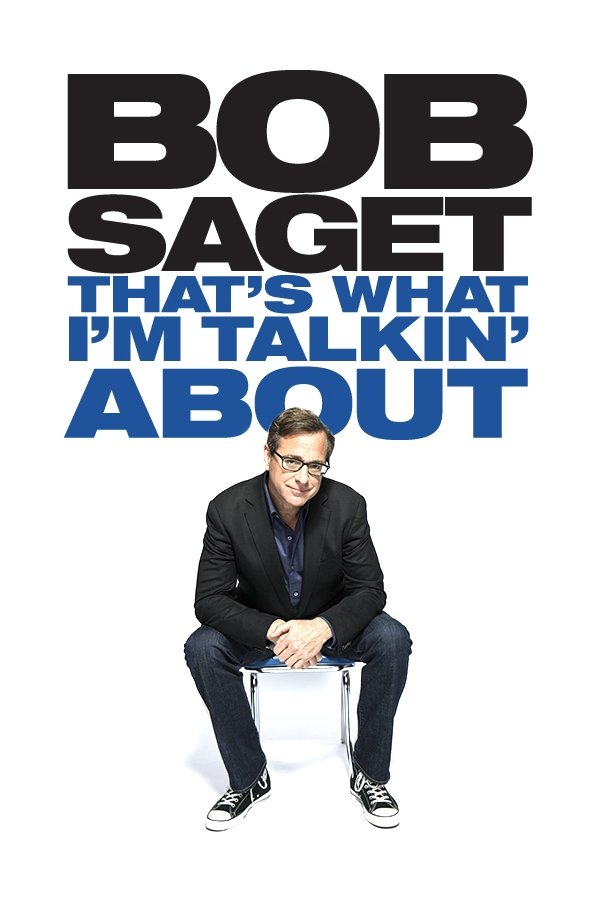 Poster de Bob Saget: That's What I'm Talking About