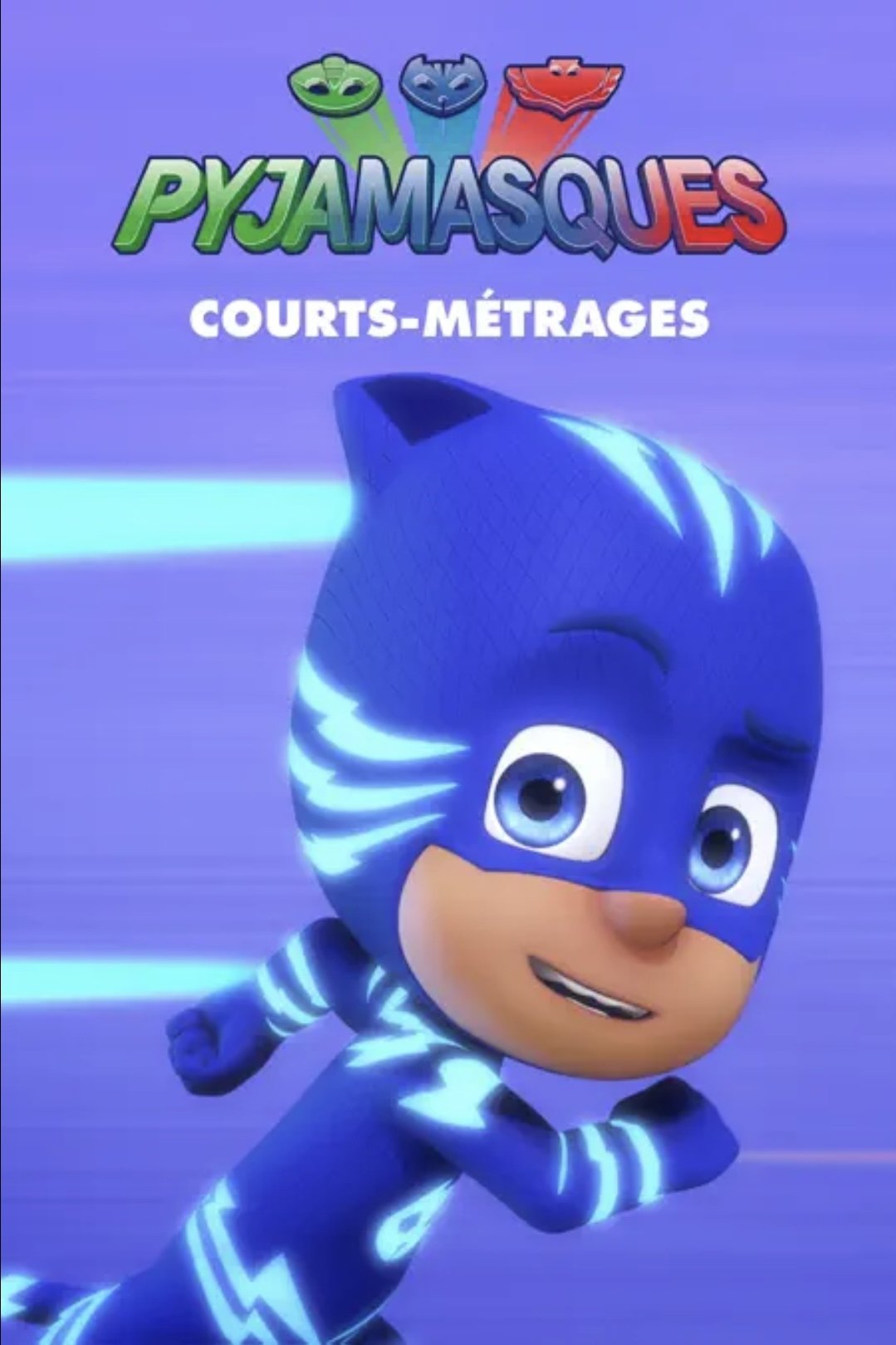 Pyjamasques : Courts-Métrages