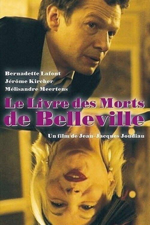 Affiche du film Le livre des morts de Belleville