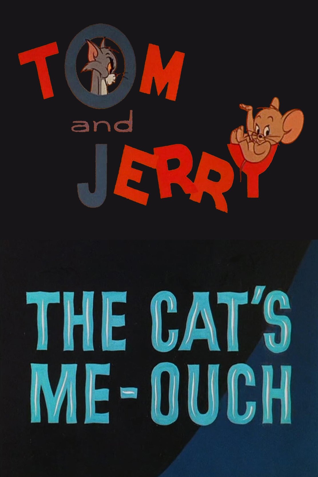 Poster de The Cat's Me-Ouch
