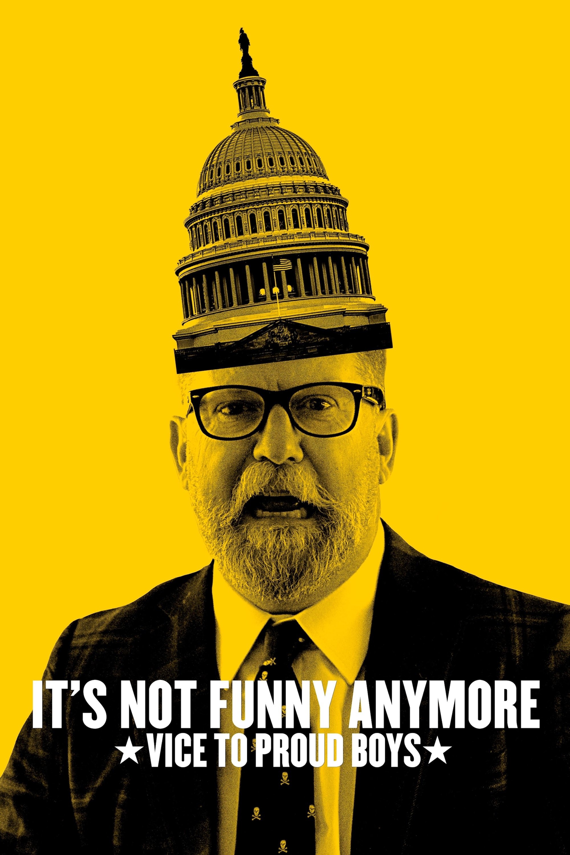 Poster de It's Not Funny Anymore: Vice to Proud Boys