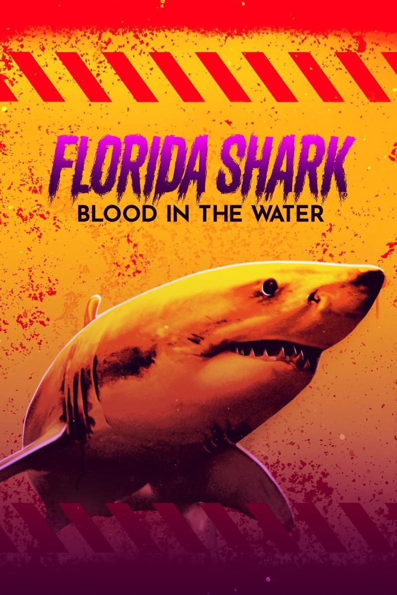 Poster de Florida Shark: Blood in the Water