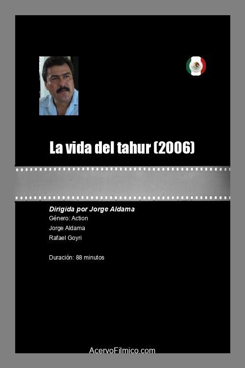 La vida del tahur