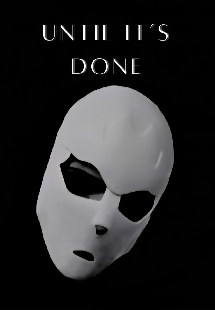 Poster de Until It's Done