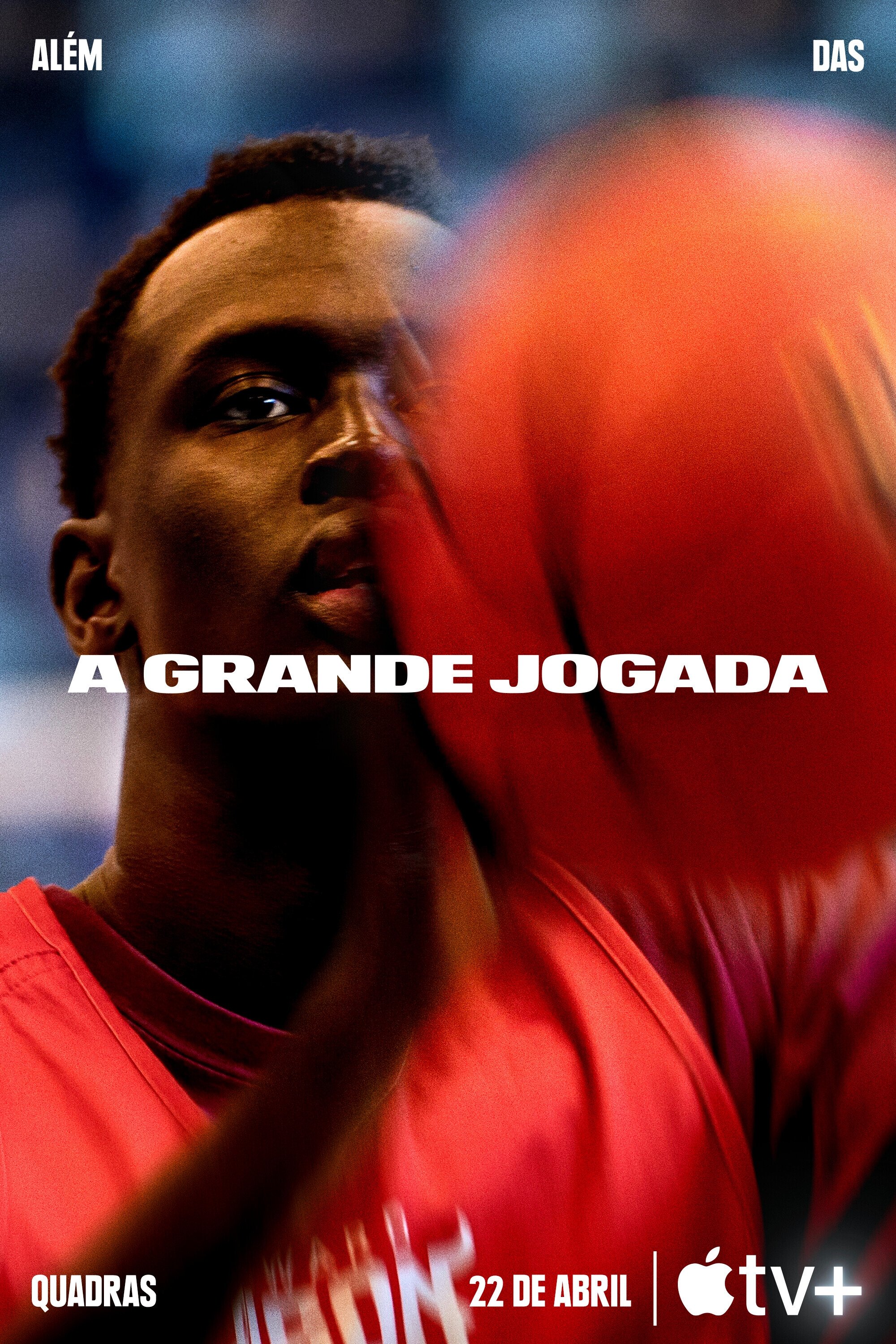 Poster de A Grande Jogada: Além das Quadras