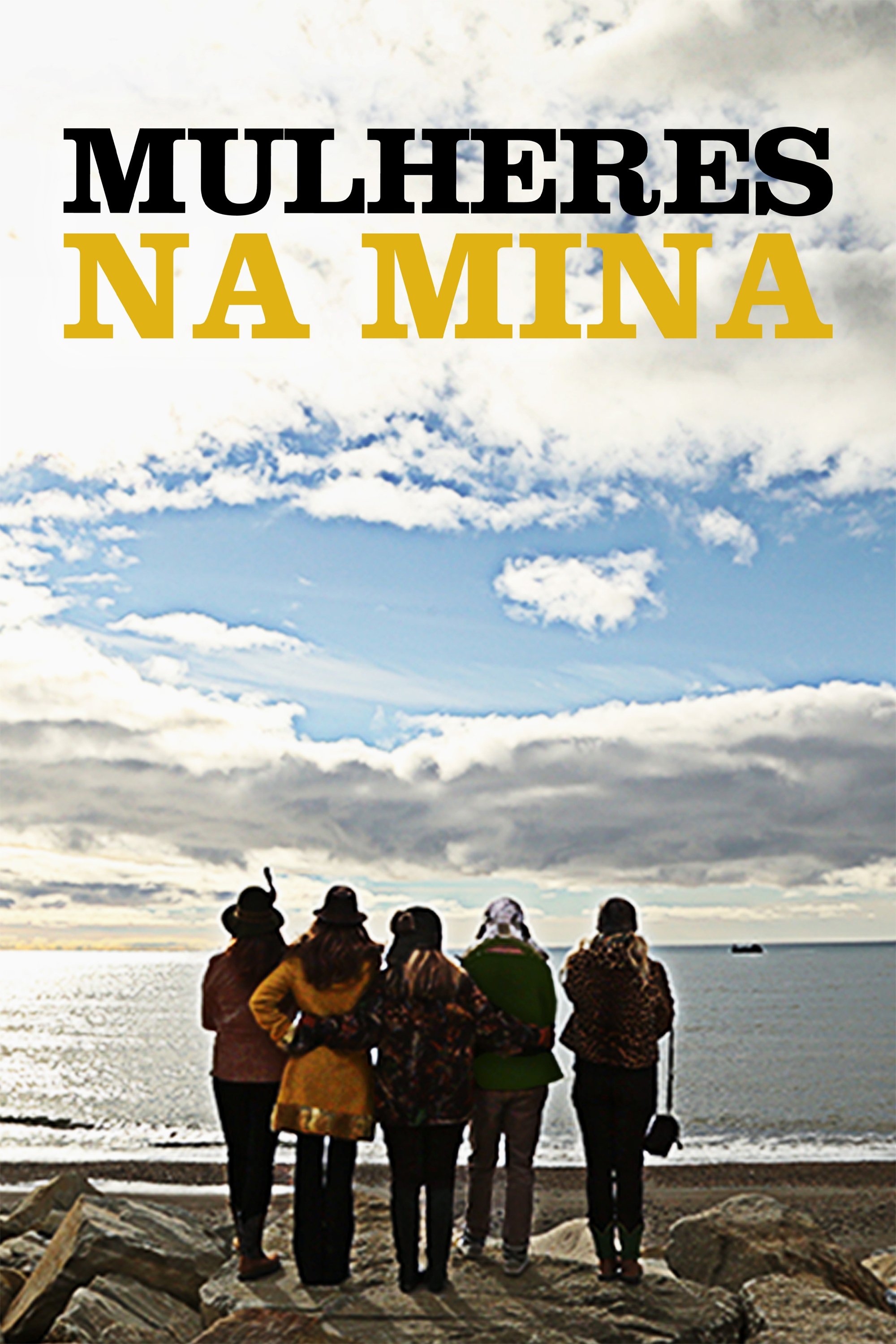 Poster de Mulheres na Mina