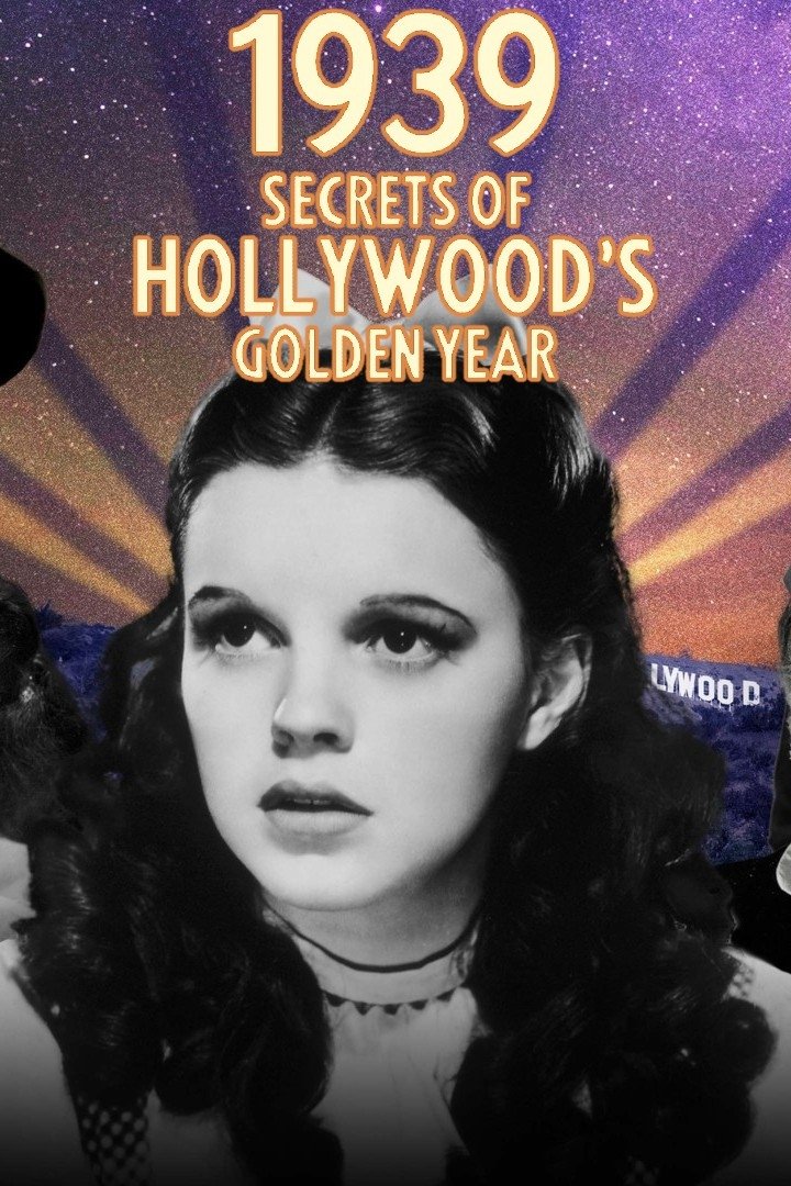 Poster de 1939: Secrets of Hollywood's Golden Year