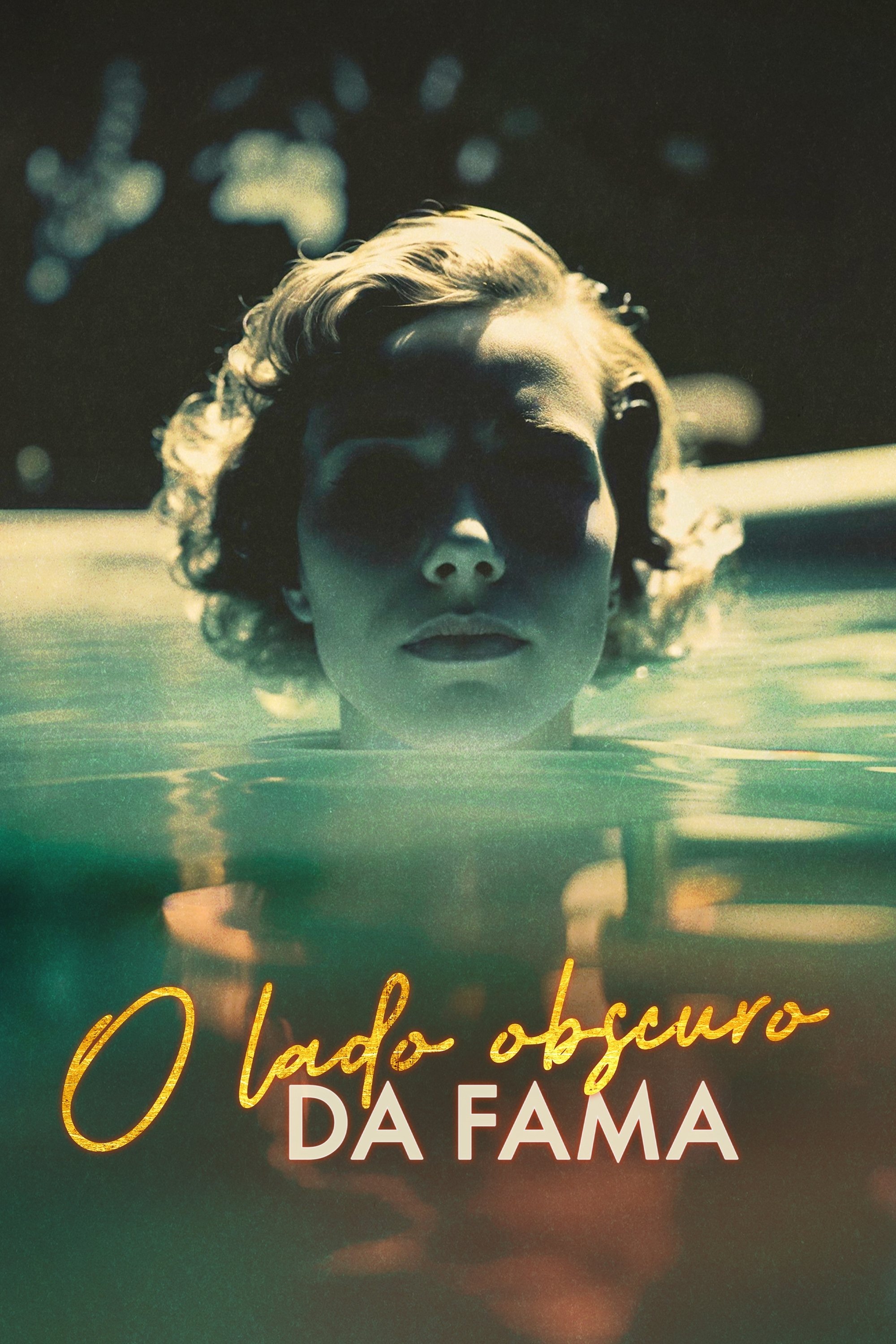 Poster de O Lado Obscuro da Fama