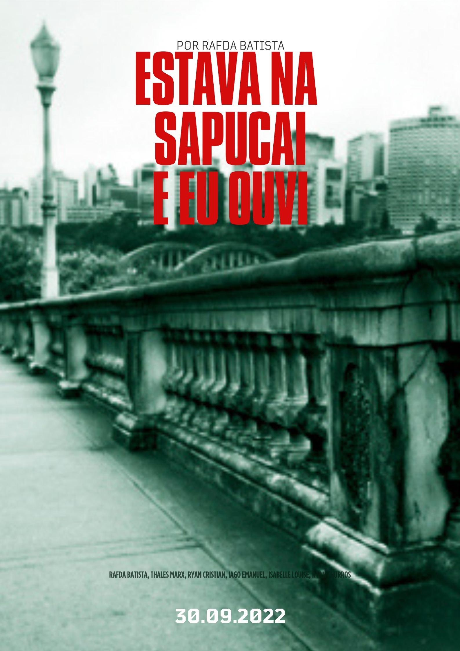 Poster de Eu Estava Na Sapucaí, e Eu Ouvi