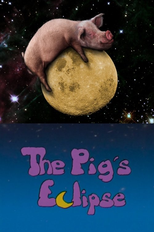 Poster de The Pig's Eclipse
