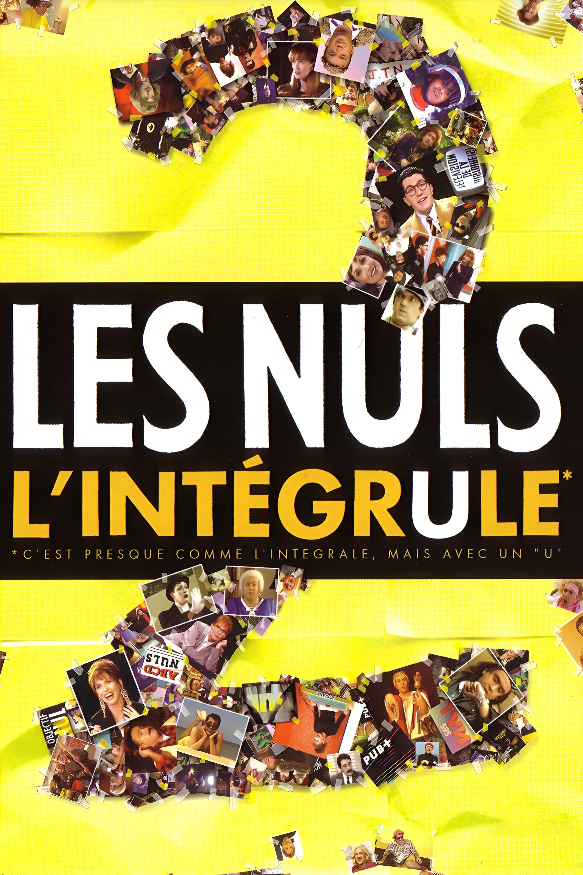 Affiche du film L'Intégrule 2 - Les Nuls