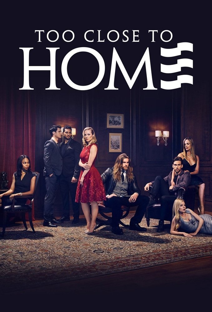 Poster de Too Close to Home