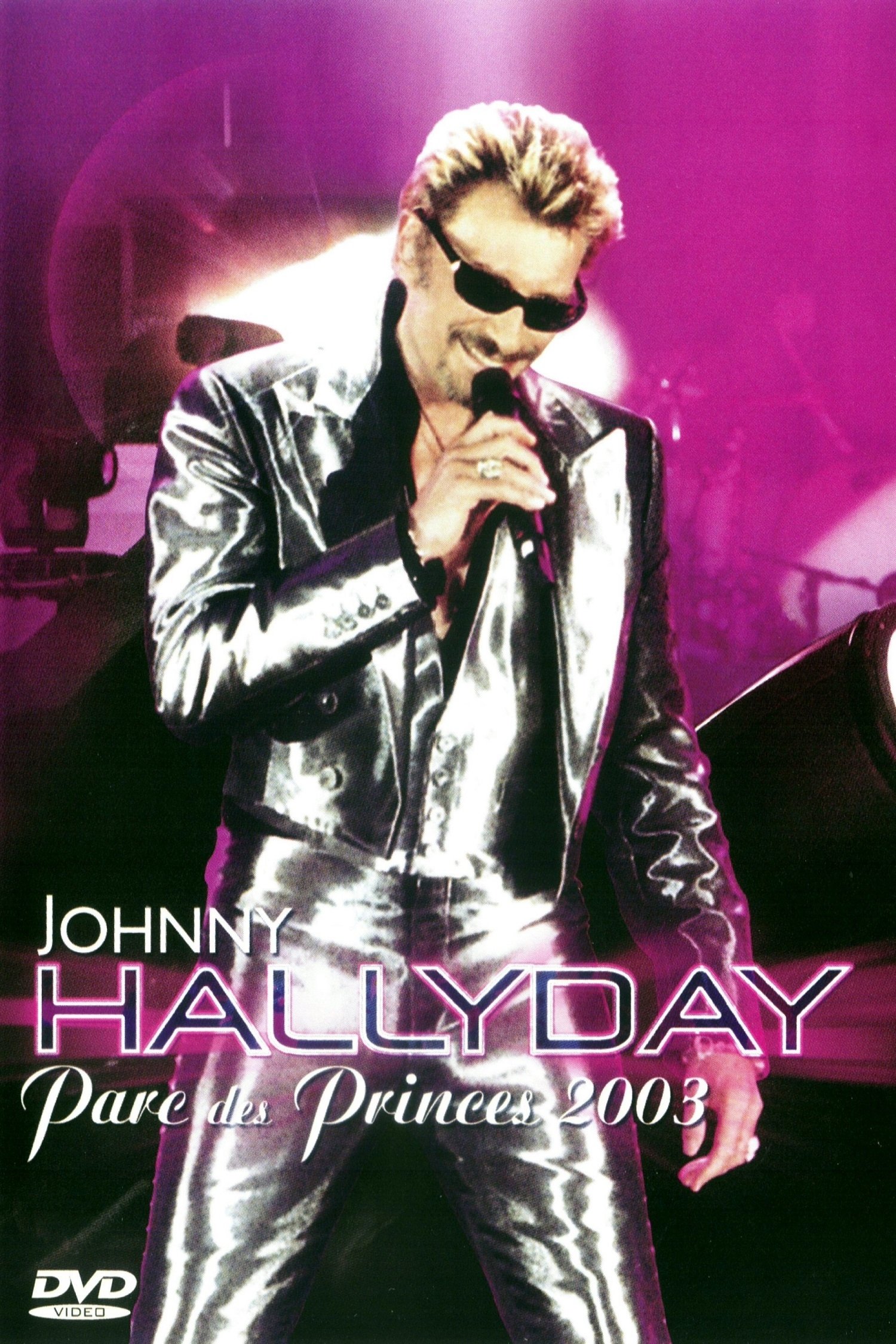 Affiche du film Johnny Hallyday - Parc des Princes 2003