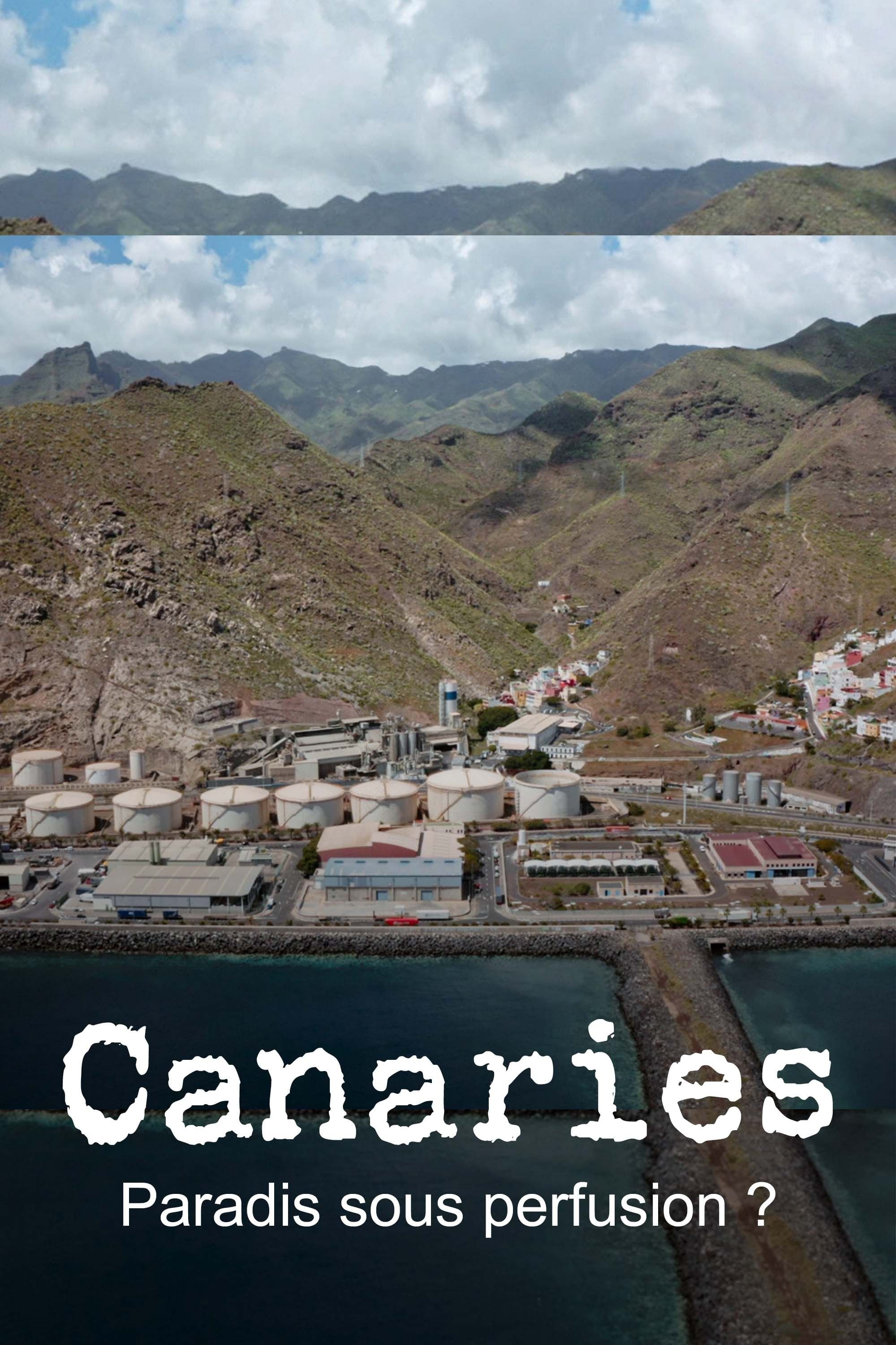 Poster de Canaries, paradis sous perfusion ?