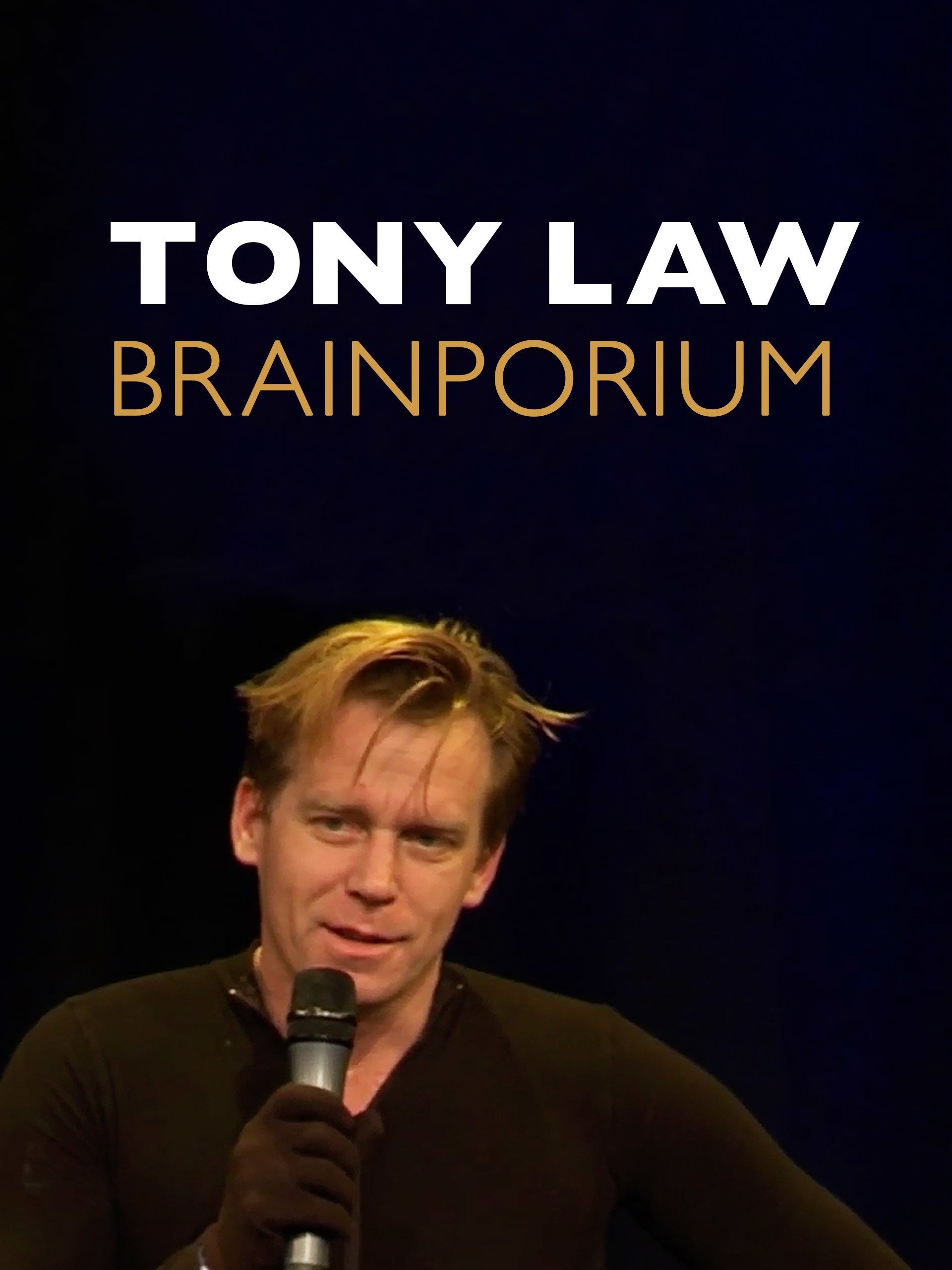 Affiche du film Tony Law: Brainporium