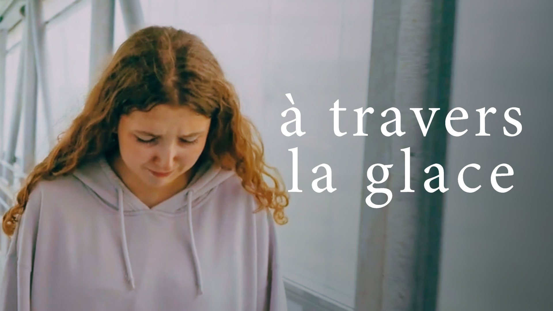 À travers la glace