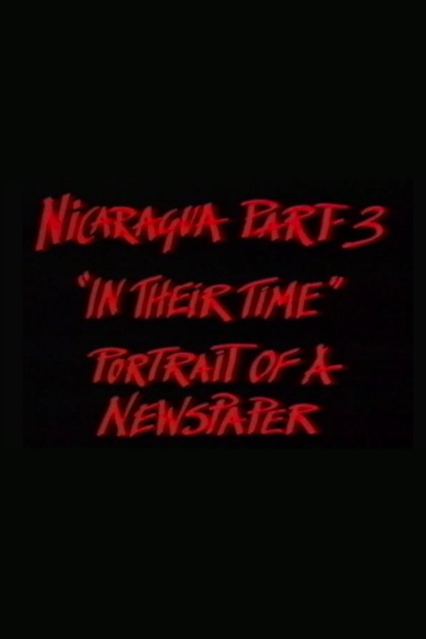 Poster de Nicaragua Part 3: In Their Time