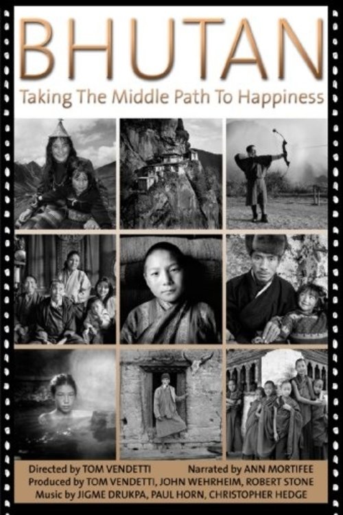 Poster de Bhutan: Taking the Middle Path to Happiness