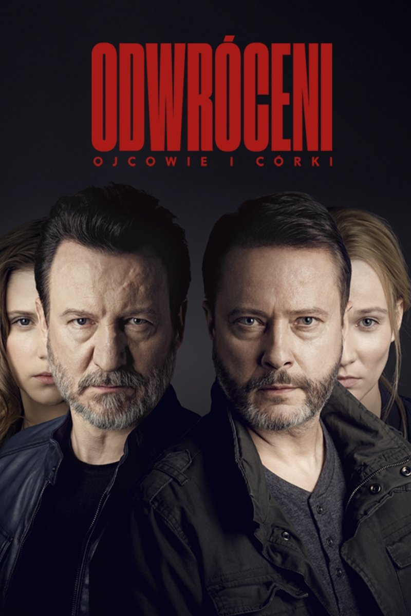 Poster de Odwróceni. Ojcowie i córki