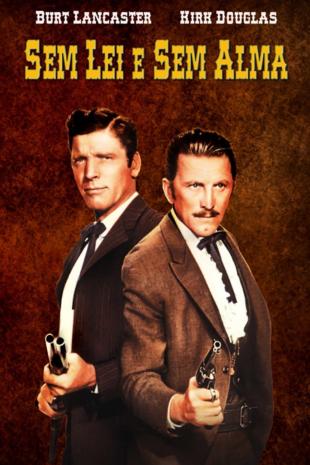 Poster de Sem Lei e Sem Alma