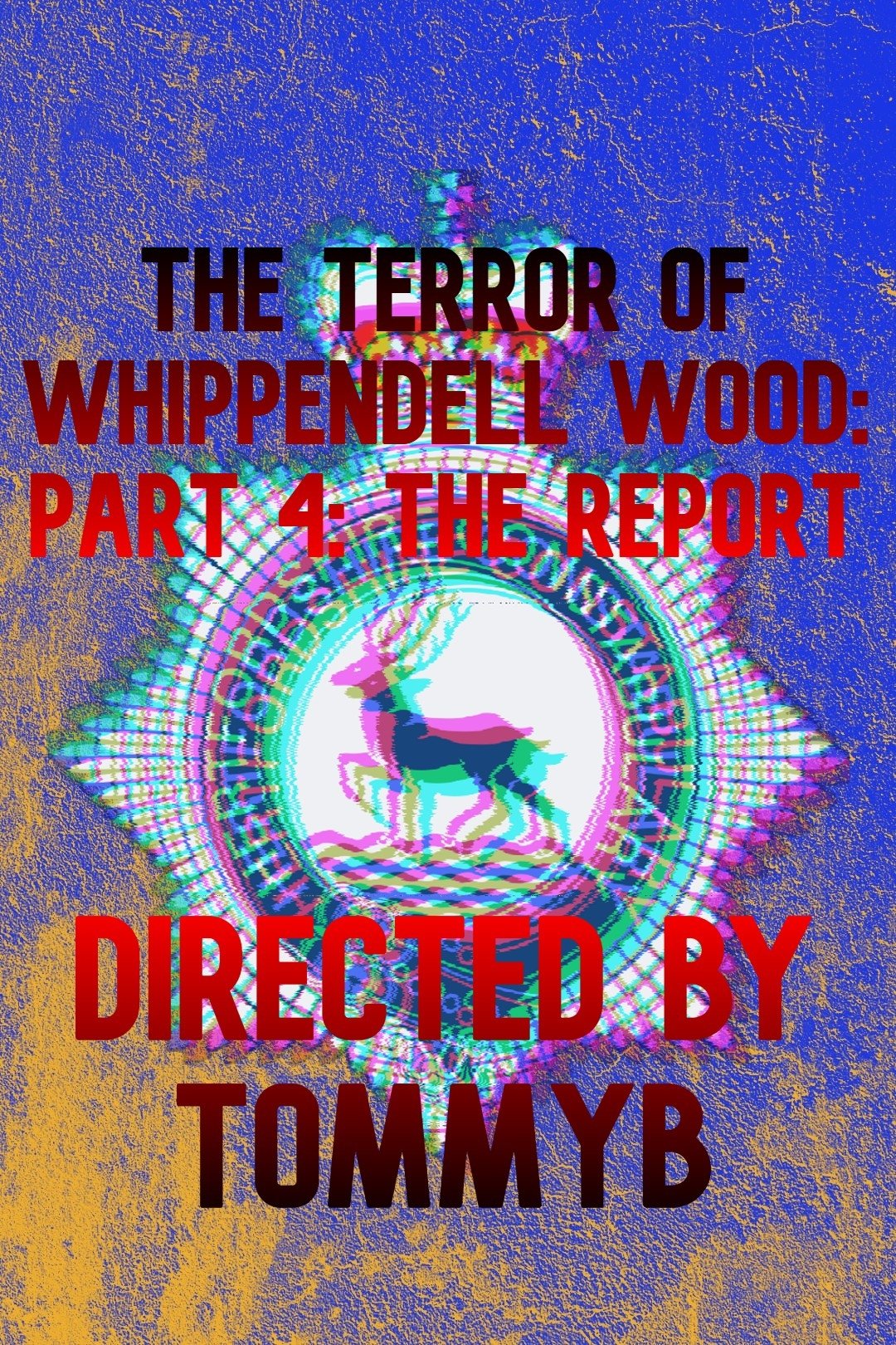 Poster de The Terror of Whippendell Wood: Part 4: The Report