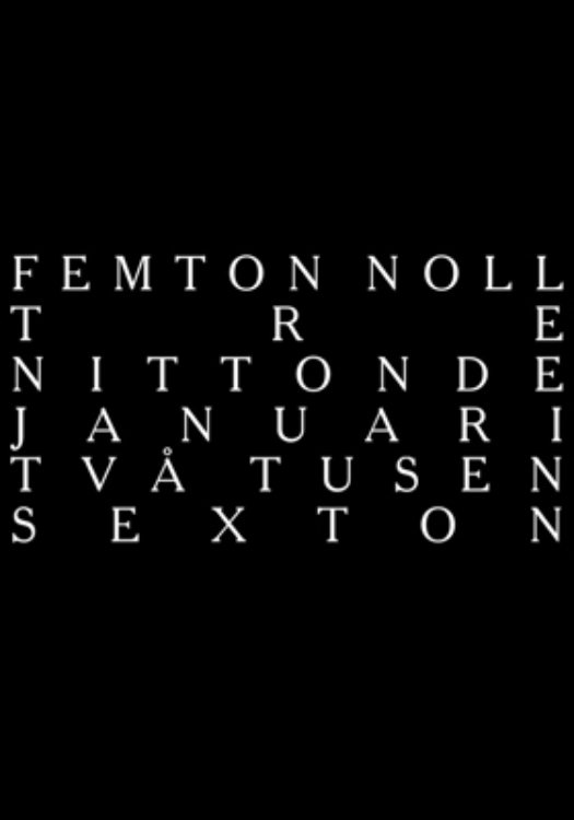 Poster de femton noll tre nittonde januari två tusen sexton
