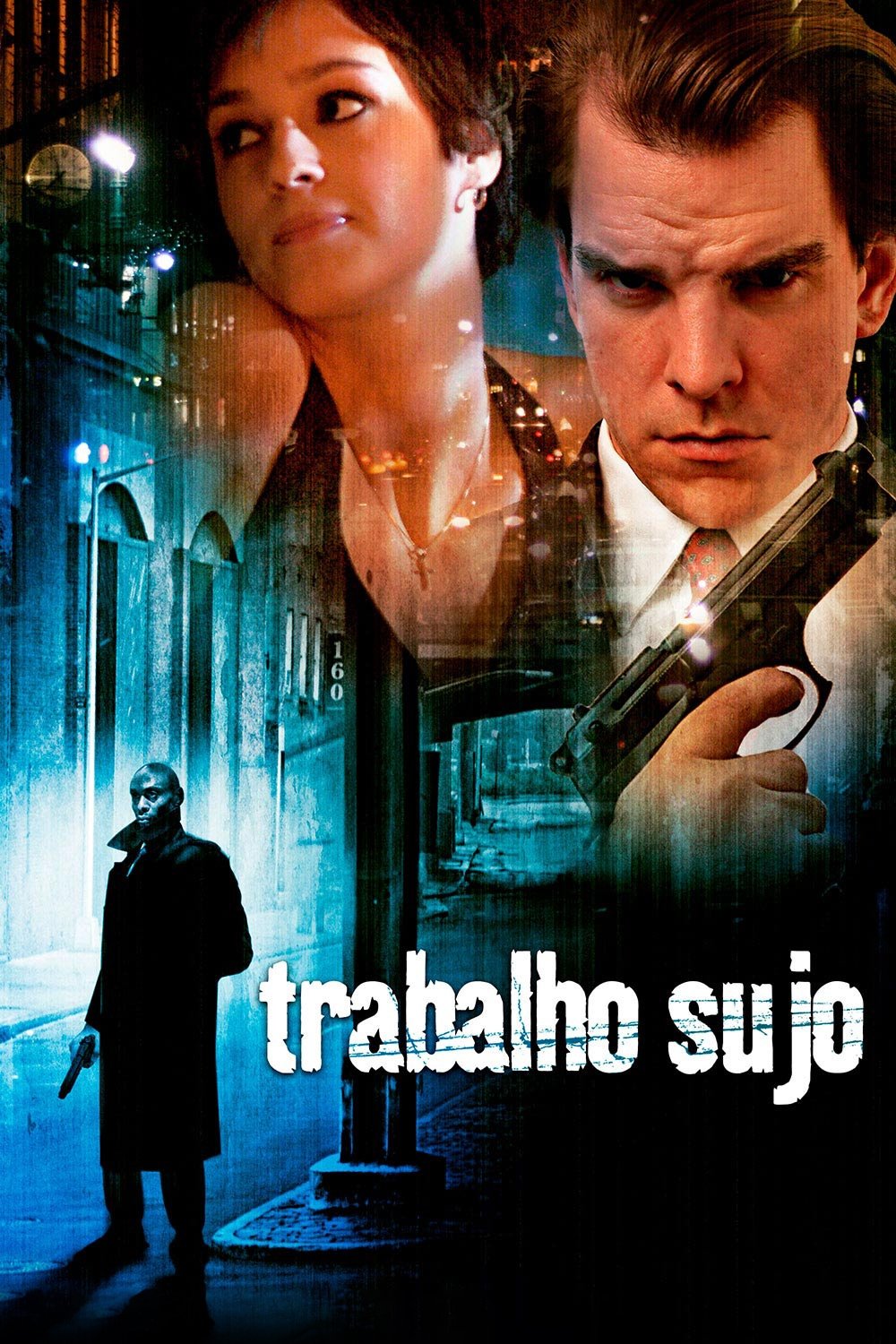 Poster de Trabalho Sujo