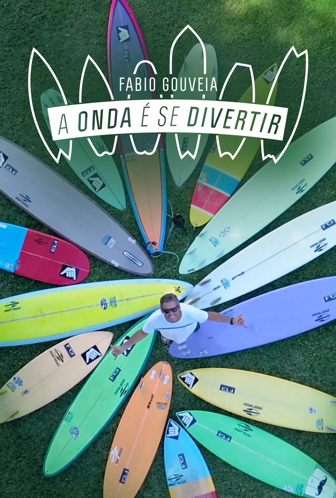 Poster de Fabio Gouveia: A Onda É Se Divertir