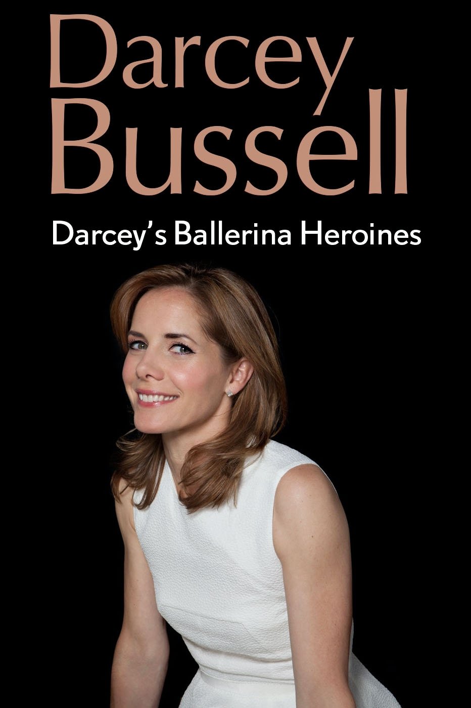 Affiche du film Darcey's Ballerina Heroines