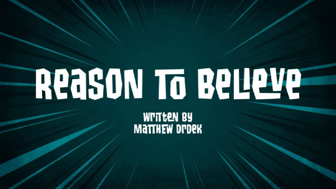 Reason to Believe