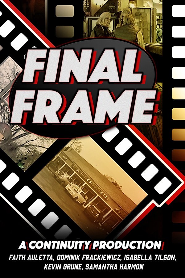 Poster de Final Frame: A Best Video Documentary