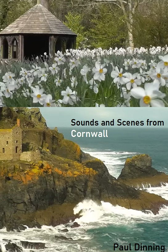 Sounds and Scenes from Cornwall