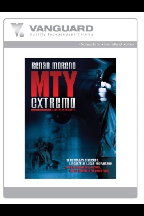 Poster de MTY Extremo