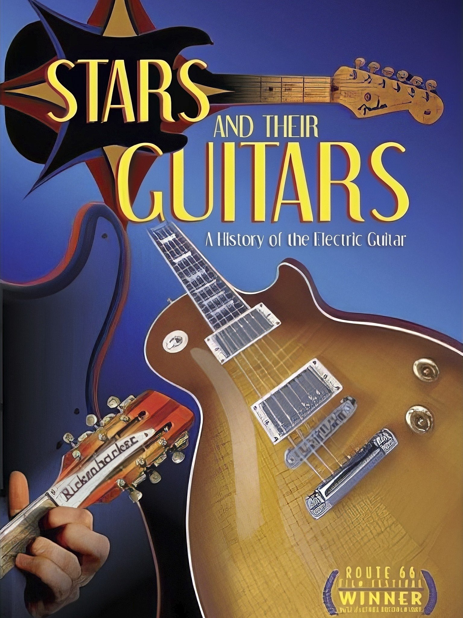 Poster de Stars and Their Guitars: A History of the Electric Guitar