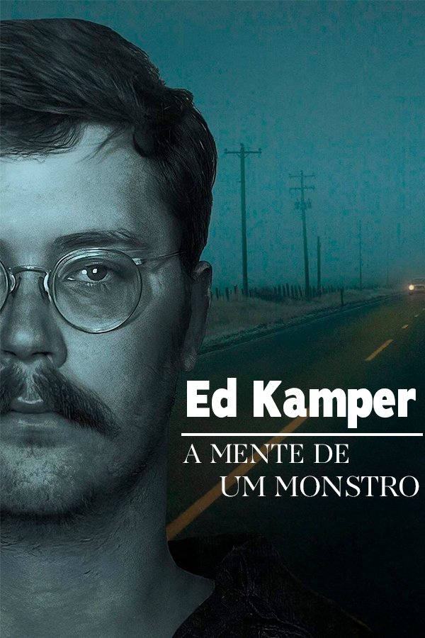 Poster de Ed Kemper: A Mente de um Monstro