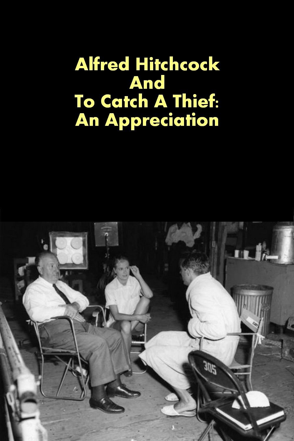 Poster de Alfred Hitchcock And To Catch A Thief: An Appreciation