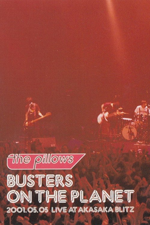 Poster de The Pillows: Busters on the Planet