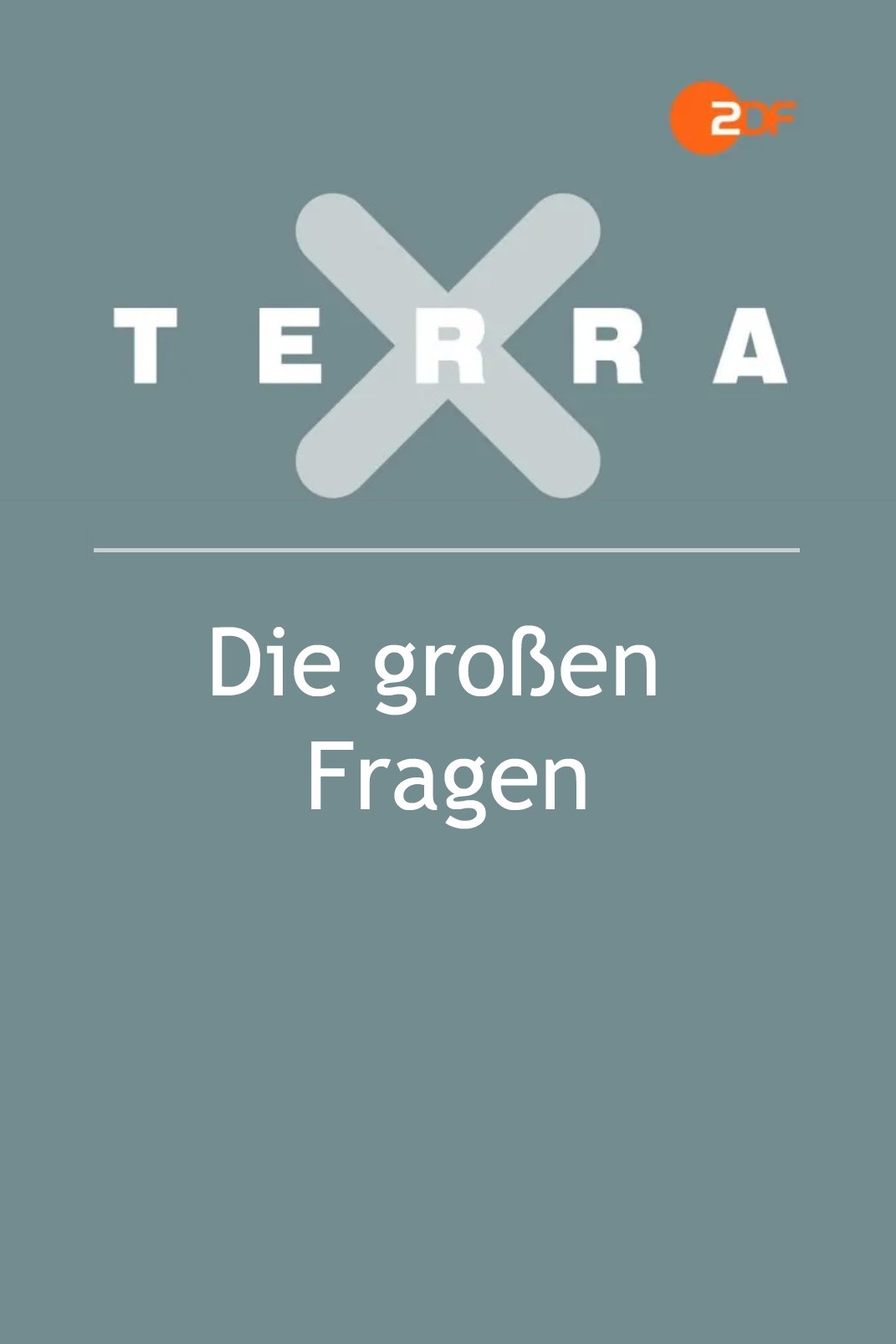 Poster de Terra X - Die großen Fragen